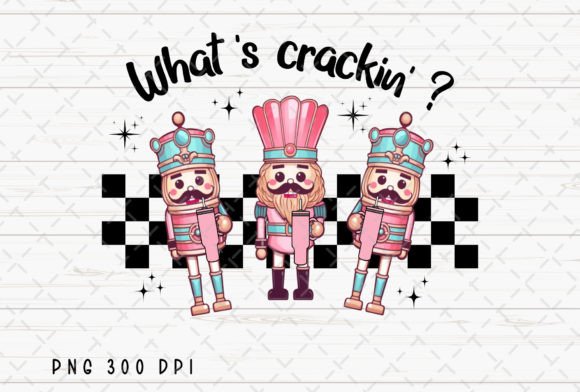 What’s Crackin Nutcracker Christmas PNG: A Festive Design Asset